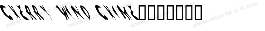 CHERRY WIND CHIME)字体转换